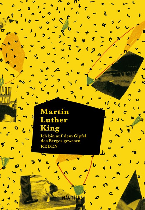 Martin Luther King, Ich bin auf dem Gipfel des Berges gewesen