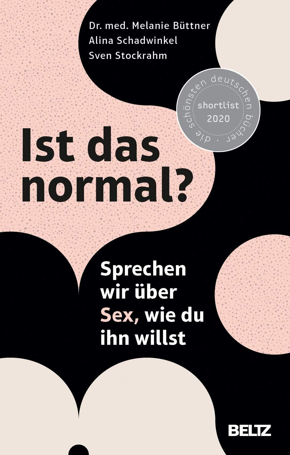 Ist das normal? -Sprechen über Sex, wie du ihn willst