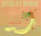 Julián Is a Mermaid